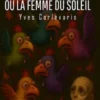 Ixchel ou la femme du soleil