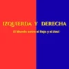 Izquierda y Derecha