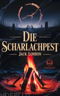 Jack London: Die Scharlachpest