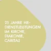 25 Jahre HR-Dienstleistungen