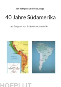 40 Jahre Südamerika