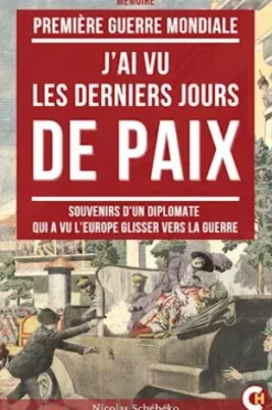 J’ai Vu les Derniers Jours de Paix