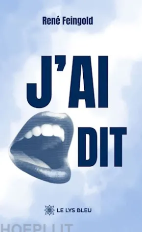 J’ai dit