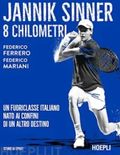 Jannik Sinner. 8 Chilometri