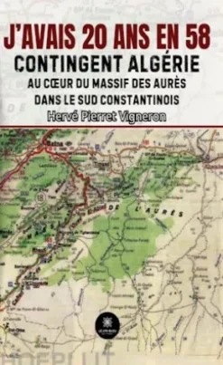 J’avais 20 ans en 58