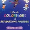 Je suis Fênou - Livre de Coloriages et Affirmations Positives