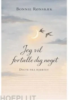 Jeg vil fortælle dig noget