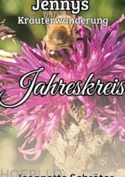 Jennys Kräuterwanderung - Jahreskreis