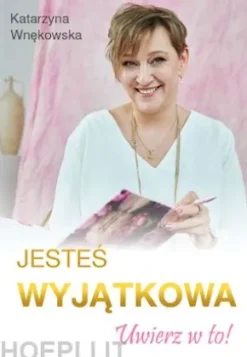 Jestes wyjatkowa