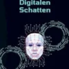 Jäger der Digitalen Schatten