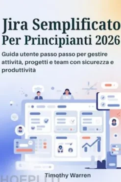 Jira semplificato per principianti 2026