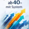 Jobwechsel ab 40 – mit System