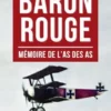 J'étais le baron rouge