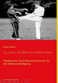 Ju-Jutsu Straßenkampftechniken