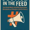 Justice in the Feed:How Social Media Amplifies Reparations Movements and Reimagines Collective Memory