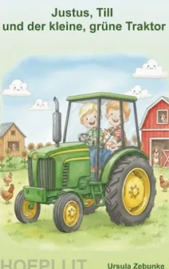 Justus, Till und der kleine, grüne Traktor