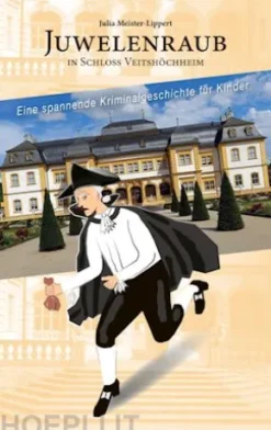 Juwelenraub in Schloss Veitshöchheim