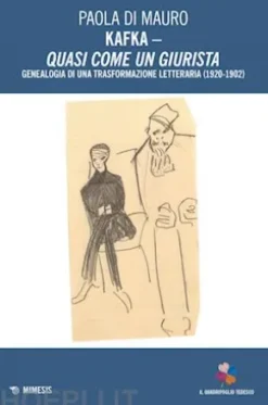 Kafka – Quasi come un giurista