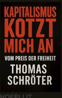 Kapitalismus kotzt mich an
