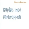 Kapløb med farkroppen