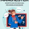 Kate in Manchester: Berättelser på Engelska för Medelavancerade