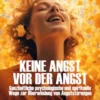 Keine Angst vor der Angst