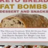 Keto Bread Fat Bombs and Snacks