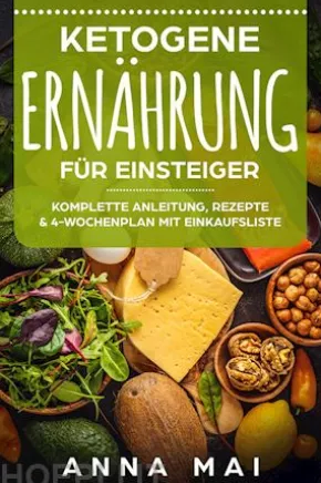 Ketogene Ernährung für Einsteiger