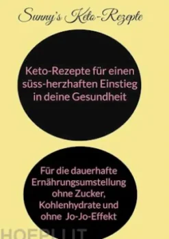 Keto-Rezepte für einen süss-herzhaften Einstieg in die Gesundheit