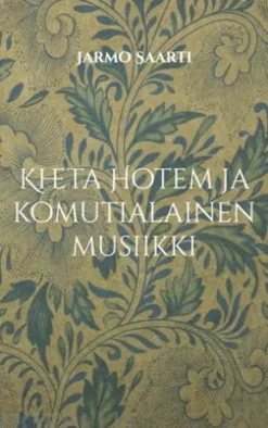 Kheta Hotem ja komutialainen musiikki