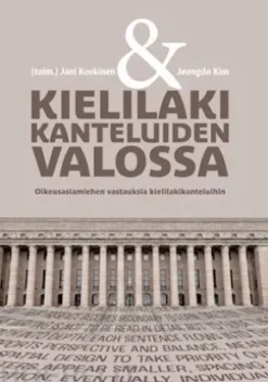 Kielilaki kanteluiden valossa