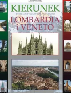 Kierunek Lombardia i Veneto