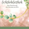 kleine Lichtbibliothek