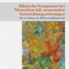 Klinische Symptome bei Menschen mit neuronalen Entwicklungsstörungen