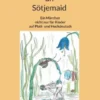 Knevellütt un Sötjemaid