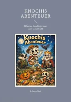 Knochis Abenteuer