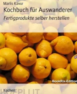 Kochbuch für Auswanderer