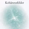 Kohärenzfelder