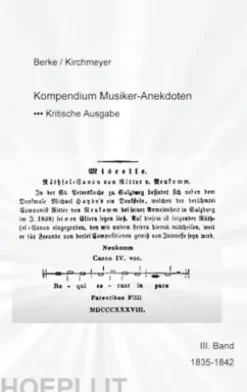 Kompendium Musiker-Anekdoten Dritter Band 1835-1842