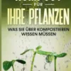 Kompost für Ihre Pflanzen