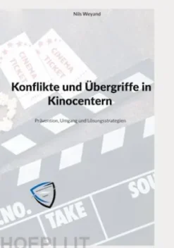 Konflikte und Übergriffe in Kinocentern