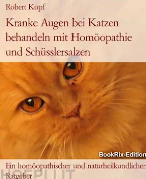Kranke Augen bei Katzen behandeln mit Homöopathie und Schüsslersalzen