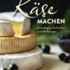 Käse machen