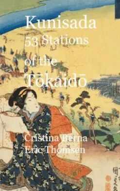 Kunisada 53 Stations of the Tokaido