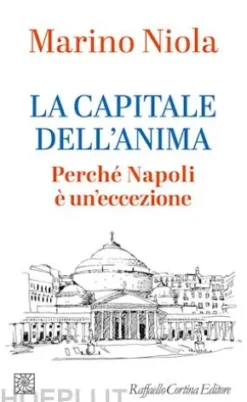 La capitale dell’anima
