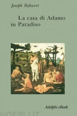 La casa di Adamo in Paradiso