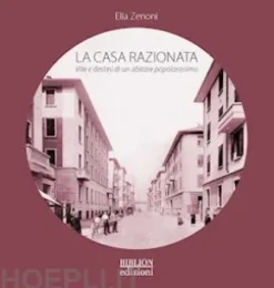La casa razionata