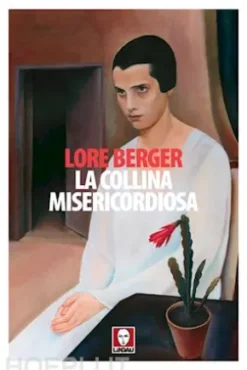 La collina misericordiosa