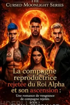 La compagne reproductrice rejetée du Roi Alpha et son ascension