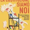 La Costituzione siamo noi